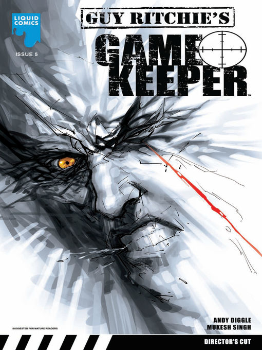 Title details for Guy Ritchie's Gamekeeper, Issue 5 by Andy Diggle - Available